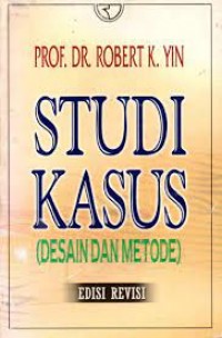 Image of Studi kasus (desain dan metode)