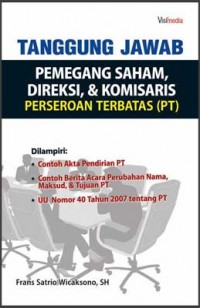 Image of Tanggung jawab pemegang saham, direksi, & komisaris perseroan terbatas (PT)