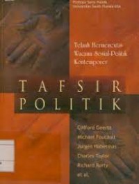 Image of Telaah hermeneutis wacana sosial-politik kontemporer: tafsir politik