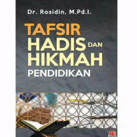 Image of Tafsir hadis dan hikmah pendidikan