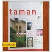 Image of Taman: panduan praktis memiliki taman indah (seri rumah asri dan indah)