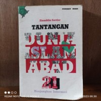 Image of Tantangan dunia Islam abad 21 menjangkau informasi