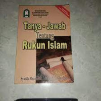 Image of Tanya - Jawab tentang  Rukun Islam