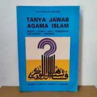 Image of Tanya jawab agama islam sholat-puasa-haji-perkawinan-harta benda-keimanan