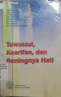 Image of Tawassul, kearifan, dan beningnya hati