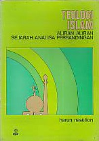 Image of Teologi islam (aliran aliran sejarah analisa perbandingan)