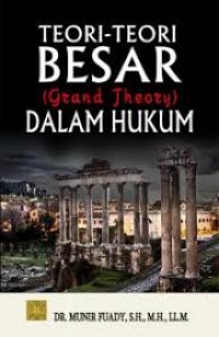 Image of Teori-teori besar (grand theory) dalam hukum