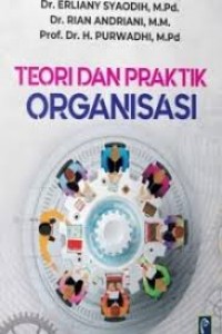 Image of Teori dan praktik organisasi