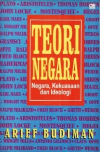 Image of Teori negara : negara, kekuasaan dan ideologi