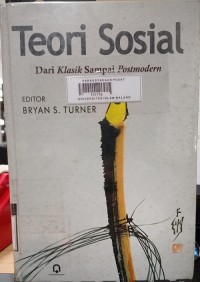 Image of Teori sosial: dari klasik sampai postmodern