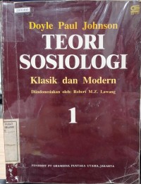 Image of Teori sosiologi klasik dan modern (jilid 1)
