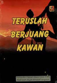 Image of Teruslah berjuang kawan