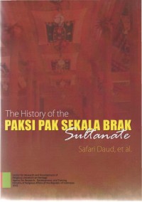 Image of The history of the paksi pak sekala brak sultanate