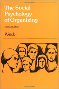 Image of The social psychology of organizing