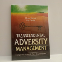 Image of Transcendental adversity management: mengelola masalah dari kisah profetik