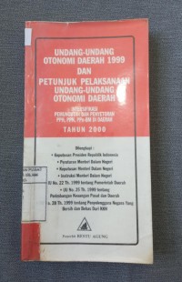 Image of Undang-undang otonomi daerah dan petunjuk pelaksanaan undang-undang otonomi daerah