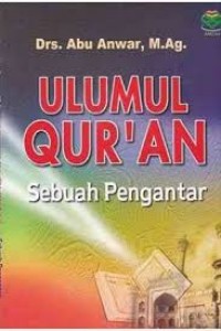 Image of Ulumul qu'ran : sebuah pengantar