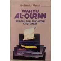 Image of Wahyu Al-quran: sejarah dan pengantar ilmu tafsir