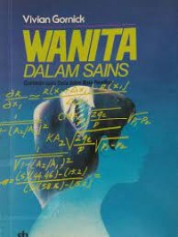 Image of Wanita dalam sains: gambaran suatu dunia dalam masa peralihan