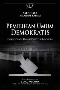 Image of Pemilihan umum demokratis : prinsip - prinsip dalam konstitusi Indonesia