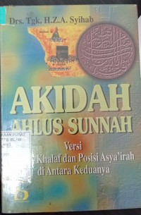 Image of Akidah ahlus sunnah (versi salat-khalaf dan posisi Asya`irah di antara keduanya)