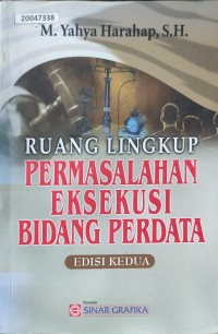 Image of Ruang lingkup permasalahan eksekusi bidang perdata