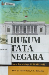 Image of Hukum tata negara pasca perubahan UUD NRI 1945