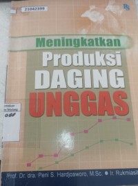 Image of Meningkatkan produksi daging unggas