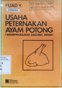 Image of Usaha peternakan ayam potong (memproduksi daging ayam)
