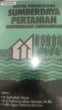 Image of Sistem pengelolaan sumberdaya pertanian berwawasan lingkungan