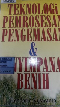 Image of Teknologi pemrosesan pengemasan dan penyimpanan benih