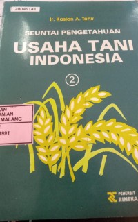 Image of Seuntai pengetahuan: usaha tani Indonesia