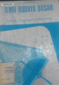 Image of Ilmu budaya dasar untuk pegangan mahasiswa