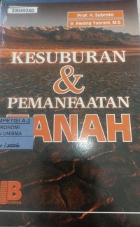 Image of Kesuburan & pemanfaatan tanah