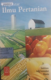 Image of Pengantar ilmu pertanian agraris agrobisnis industri