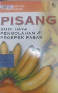 Image of PISANG budidaya, pengolahan dan prospek pasar