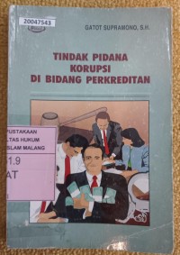 Image of Tindak pidana korupsi di bidang perkreditan