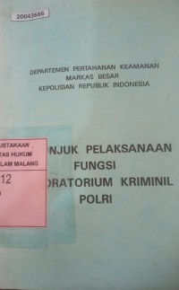 Image of Petunjuk pelaksanaan fungsi laboratorium kriminil Polri