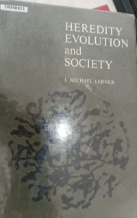 Image of Heredity, evolution, and society
