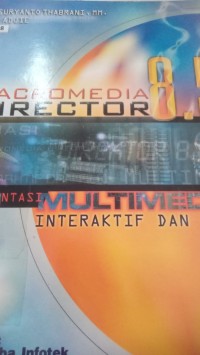 Image of Macromedia director 8.5 (Dokumentasi multimedia interaktif dan film)