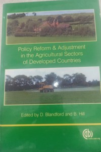 Image of Policy reform and adjustment in the agricultural sectors of developed countries