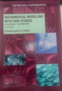Image of Mathematical modelling with case studies using maple and matlab