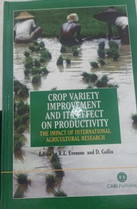 Image of Crop variety improvement and its effect on productivity :  the impact of international agricultural research