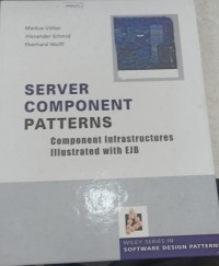 Image of Server component patterns : component infrastructures illustrated with EJB