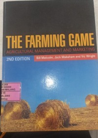Image of The farming game : agricultural management and marketing