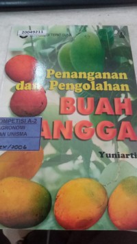 Image of Penanganan dan pengolahan buah mangga