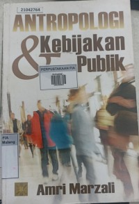 Image of Antropologi dan Kebijakan Publik