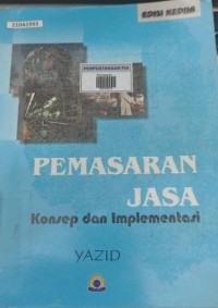 Image of Pemasaran jasa : konsep dan implementasi