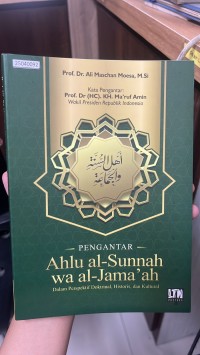 Image of Pengantar ahlusunnah wal-jamaah dalam perspektif doktrinal, hostoris dan kultural