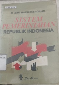 Image of Sistem pemerintah  republik indonesia